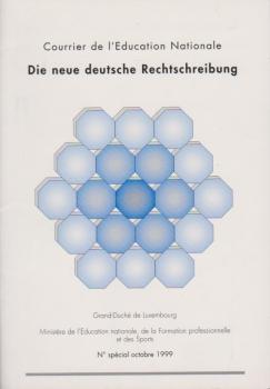 Courrier de l'Education Nationale - Die neue deutsche Rechtschreibung