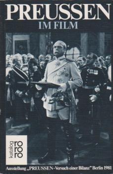 Preussen im Film : e. Retrospektive d. Stiftung Dt. Kinemathek.