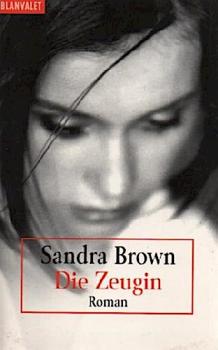 Die Zeugin : Roman.