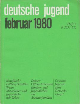 Deutsche Jugend. Zeitschrift für Jugendfragen und Jugendarbeit; 28 Jg., Heft 2, Februar 1980.