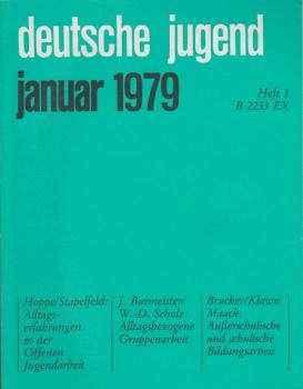 Deutsche Jugend. Zeitschrift für Jugendfragen und Jugendarbeit; 27 Jg., Heft 1, Januar 1979.