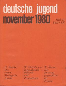 Deutsche Jugend. Zeitschrift für Jugendfragen und Jugendarbeit; 28. Jg., Heft 11, November 1980.