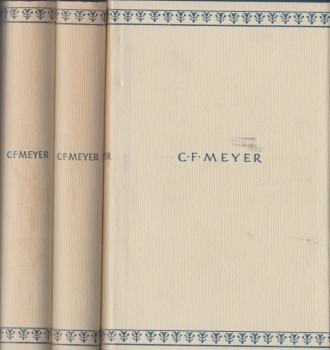 Conrad Ferdinand Meyer. Ausgewählte Werke (3 Bde.).