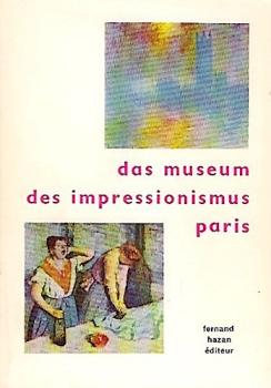 Das Museum des Impressionismus.