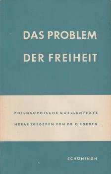 Das Problem der Freiheit.