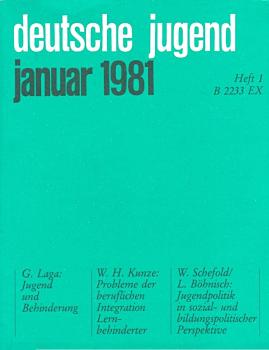 Deutsche Jugend. Zeitschrift für Jugendfragen und Jugendarbeit; 29. Jg., Heft 1, Januar 1981.
