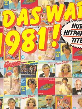 Das war 1981! Howard Carpendale, Telly Savallas, Roy Black, Rheingold, Peter Kent.. / Vinyl record [Vinyl-LP]