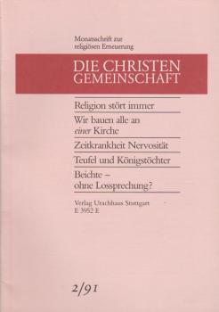 Die Christengemeinschaft. Monatsschrift zur religiösen Erneuerung, 63 Jg., Heft 2/1991.