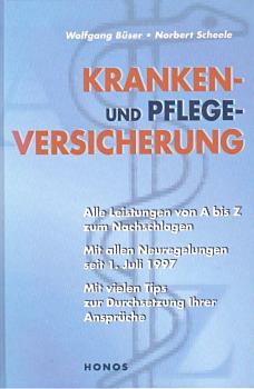 Kranken- und Pflegeversicherung.