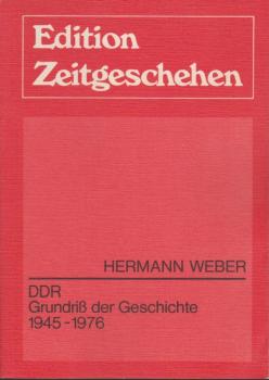 DDR, Grundriss der Geschichte : 1945 - 1976.