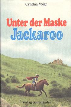 Unter der Maske Jackaroo.