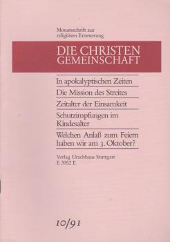 Die Christengemeinschaft. Monatsschrift zur religiösen Erneuerung, 63 Jg., Heft 10/1991.