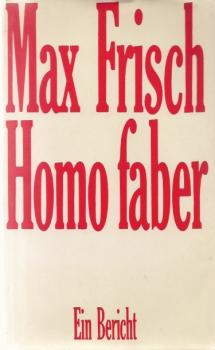 Homo faber : e. Bericht.