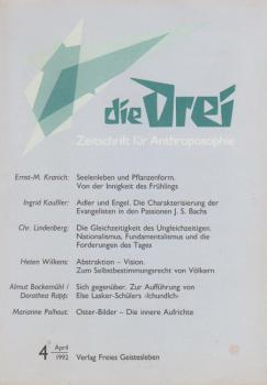 Die Drei. Zeitschrift für Anthroposophie; 62. Jahrg., Heft 4, April 1992.