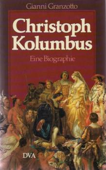 Christoph Kolumbus : e. Biographie.
