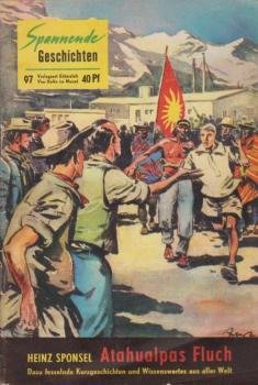 Spannende Geschichten; Teil: 97., Atahualpas Fluch.