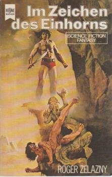 Roman des Amber-Zyklus; Teil: [Bd. 3]., Im Zeichen des Einhorns.