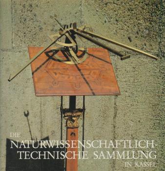 Die naturwissenschaftlich-technische Sammlung in Kassel.