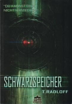 Schwarzspeicher : ["du kannst dich nicht verstecken!"].
