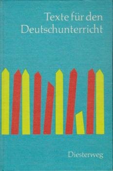 Texte für den Deutschunterricht; Teil: Geschichten für das 7. Schuljahr