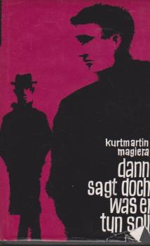 dann sagt doch, was er tun soll.