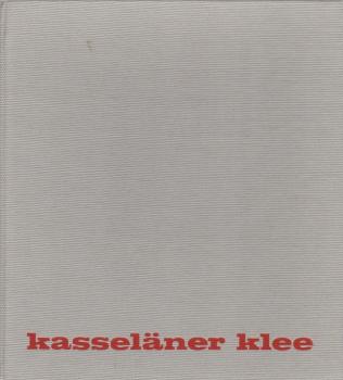 Kasseläner Klee : Volksbuch d. Kasseler Mundart in Geschichten u. Gedichten.