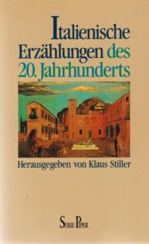 Italienische Erzählungen des 20. [zwanzigsten] Jahrhunderts.