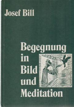Begegnung in Bild und Meditation.