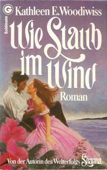 Wie Staub im Wind : Roman.