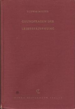 Grundfragen der Leibeserziehung.