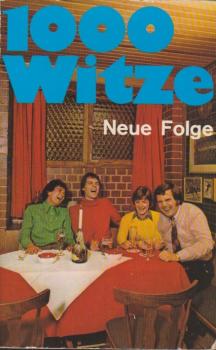 1000[Tausend] Witze; Teil: Neue Folge.