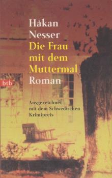 Die Frau mit dem Muttermal : Roman.