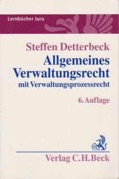 Allgemeines Verwaltungsrecht : mit Verwaltungsprozessrecht.