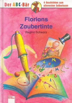 Florians Zaubertinte.