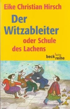 Der Witzableiter oder die Schule des Lachens.