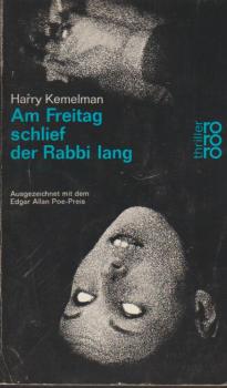 Am Freitag schlief der Rabbi lang.