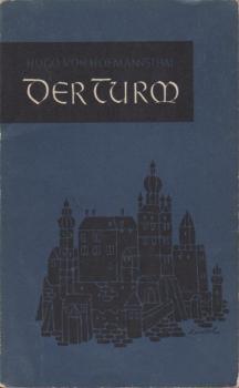 Der Turm : Ein Trauerspiel in 5 Aufz.