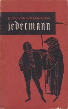Jedermann : Das Spiel vom Sterben des reichen Mannes.