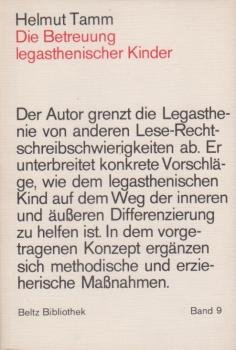 Die Betreuung legasthenischer Kinder : Lese-rechtschreibgestörte Schüler brauchen vielseitige Hilfe.