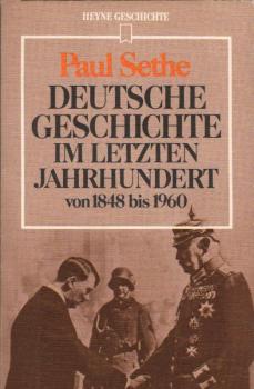 Deutsche Geschichte im letzten Jahrhundert : von 1848 - 1960.