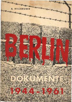 Berlin : Dokumente 1944 - 1961.