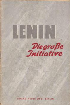 Die grosse Initiative.