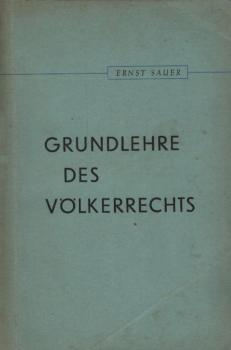 Grundlehre des Völkerrechts.