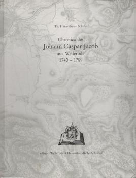 Chronica des Johann Caspar Jacob aus Wellerode : 1740 - 1789.