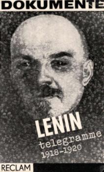 Telegramme : 1918 - 1920 ; ausgew. Dokumente zur Biogr.
