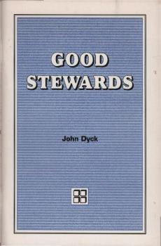 Good stewards