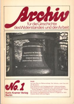 Archiv für die Geschichte des Widerstandes und der Arbeit ; No.1
