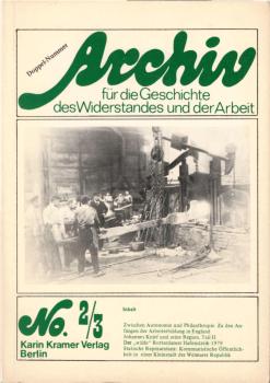 Archiv für die Geschichte des Widerstandes und der Arbeit ; No.2 / 3 - Doppelnummer