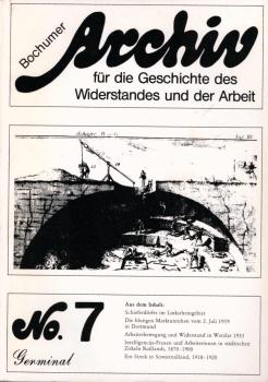 Archiv für die Geschichte des Widerstandes und der Arbeit ; No. 7