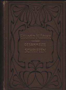 Gesammelte Schriften von Eduard Mörike in 4 Bänden; 3. und 4. Band (in einem Buch)